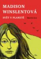 Madison Winslentová, Marek Kos
